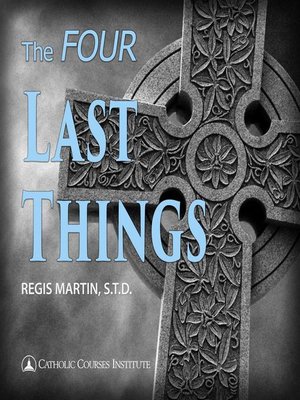 cover image of The Four Last Things